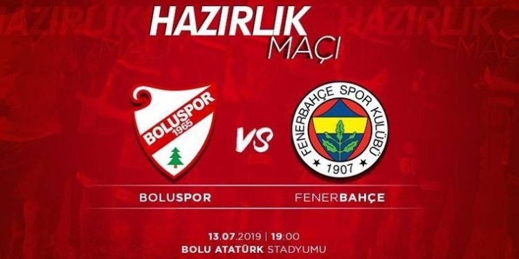 Fenerbahçe’nin ilk hazırlık maçında rakibi Boluspor
