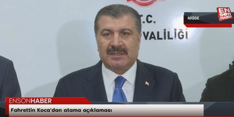 Fahrettin Koca’dan atama açıklaması